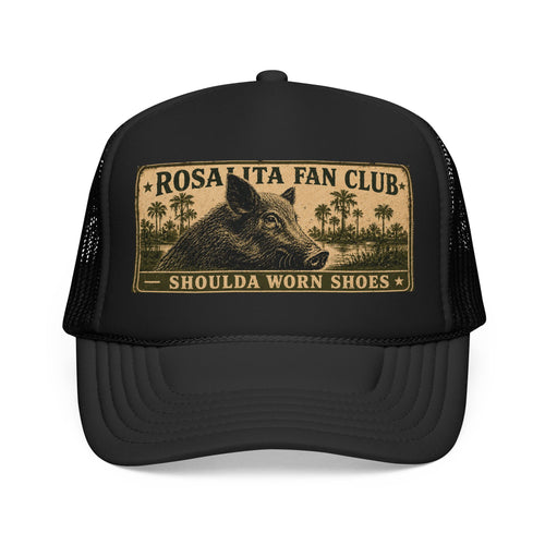 Rosalita Fan Club "Shoulda Worn Shoes" Trucker Hat